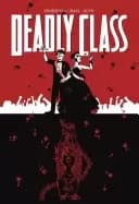 deadly class volume 8 never go back