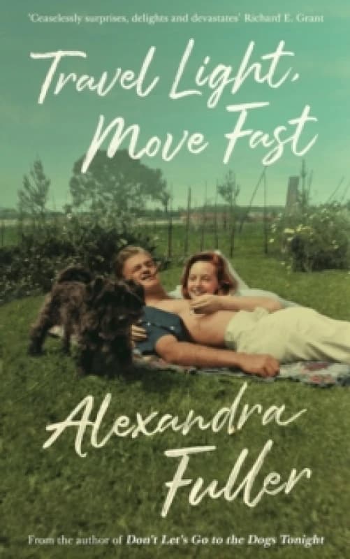 Travel Light, Move Fast Paperback / softback