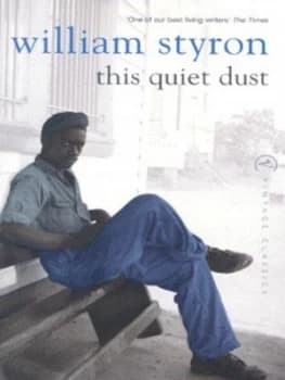 This Quiet Dust by William Styron Paperback