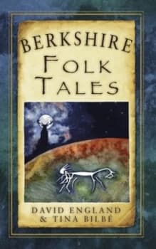 Berkshire Folk Tales by David England Paperback
