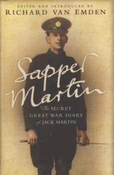 Sapper Martin by Richard Van Emden Hardback