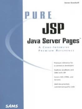 Pure Java Server Pages by James Goodwill Book