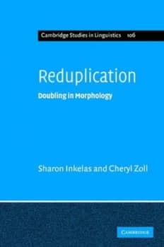 Reduplication by Sharon Inkelas Hardback