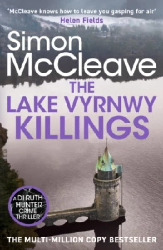 The Lake Vyrnwy Killings : A fast-paced Welsh detective novel from the bestselling crime thriller fiction writer Paperback / softback
