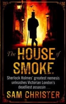 The House of Smoke by Sam Christer Paperback
