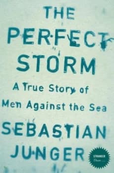 The Perfect Storm by Sebastian Junger Book