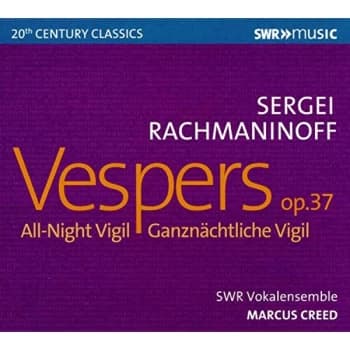 Marcus Creed - Sergei Rachmaninoff: Vespers, Op. 37 CD