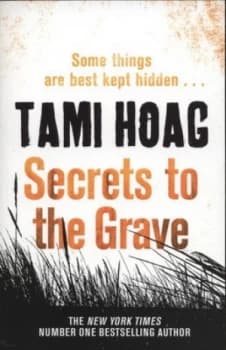 Secrets to the Grave by Tami Hoag Paperback