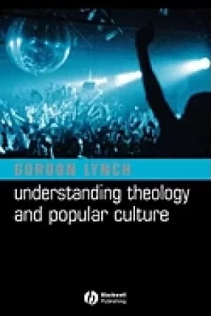 understanding theology and popular culture