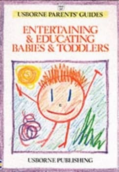 Entertaining and Educating Babies and Toddlers by Robyn Gee Paperback