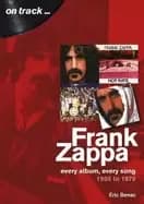 frank zappa 1966 to 1979 on track