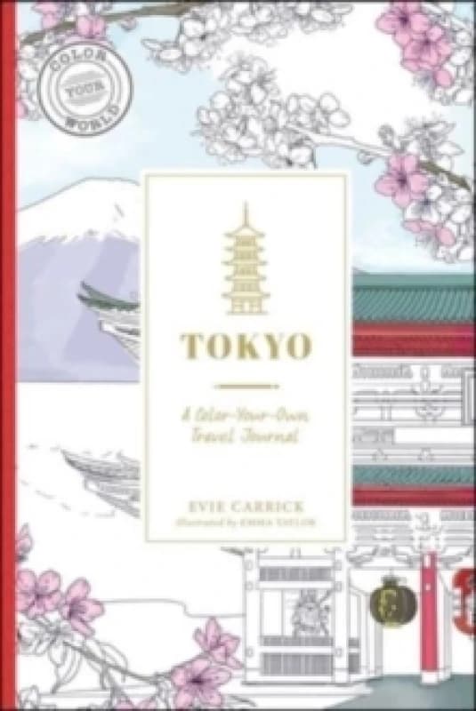 Tokyo : A Color-Your-Own Travel Journal Paperback / softback