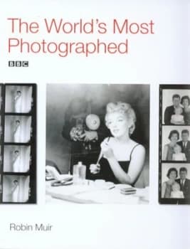 The Worlds Most Photographed by Robin Muir and National Portrait Gallery Hardback