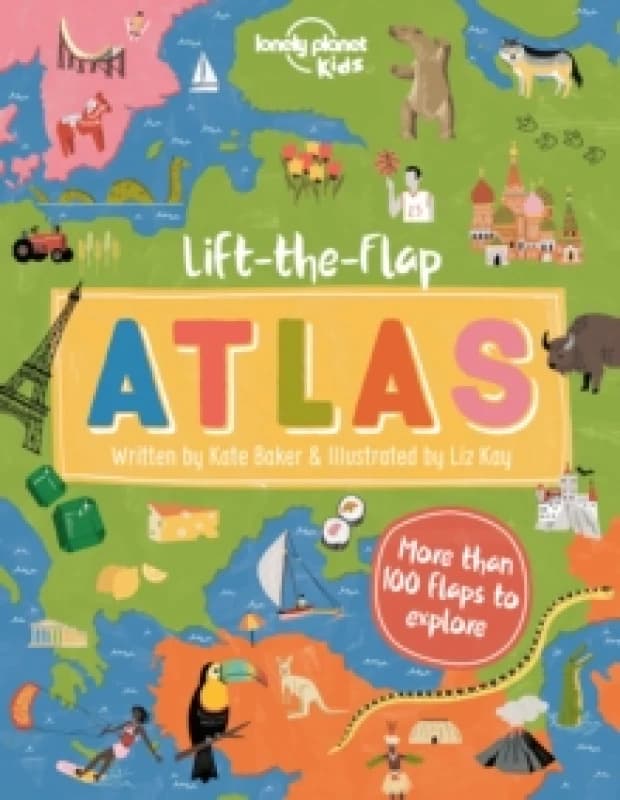 Lonely Planet Kids Lift-the-Flap Atlas Hardback
