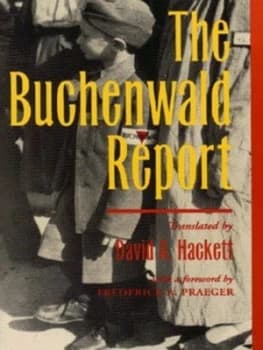 The Buchenwald Report by David a Hackett Paperback