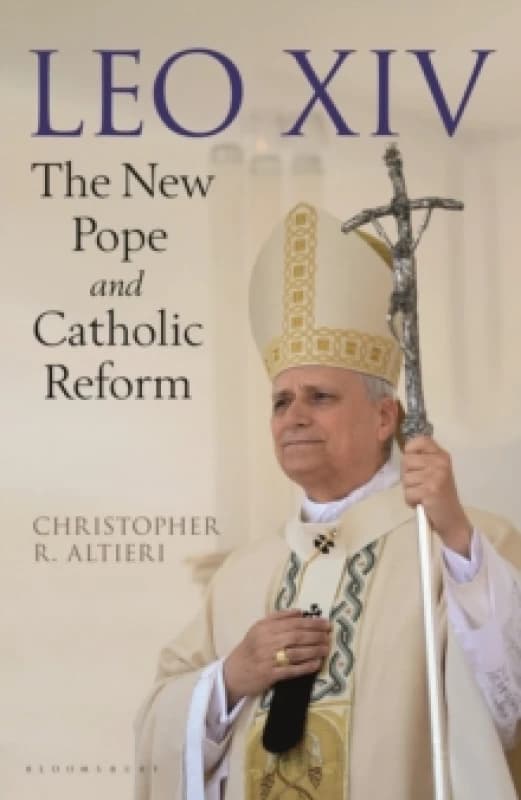 Leo XIV : The New Pope and Catholic Reform Hardback