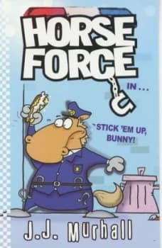 Stick em up Bunny by J.J. Murhall Paperback