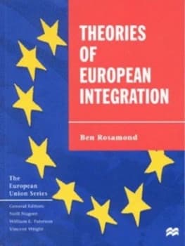 Theories of European Integration by Ben Rosamond Paperback