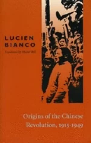 origins of the chinese revolution 1915 1949