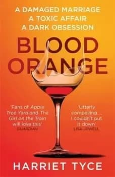 Blood orange by Harriet Tyce