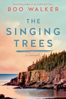 The Singing Trees : A Novel
