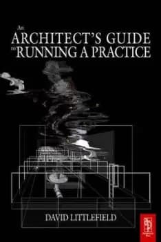 An architect's guide to running a practice - David Littlefield - Paperback - Used