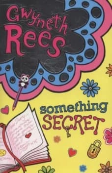 Something Secret by Gwyneth Rees Book