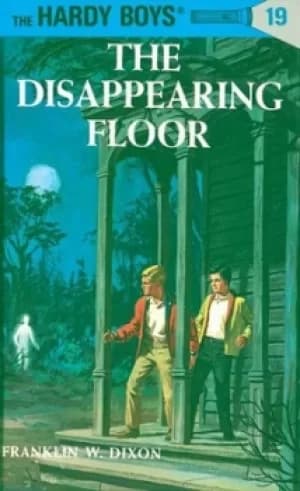 Hardy Boys 19 the Disappearing Floor by Franklin W. Dixon