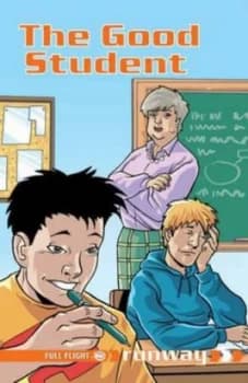The Good Student by Alison Hawes and Jonny Zucker and Anthony Williams Paperback