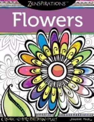 zenspirations coloring book flowers create color pattern play 30 whimsical