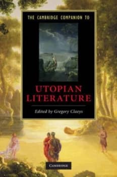 The Cambridge Companion to Utopian Literature by Gregory Claeys Book