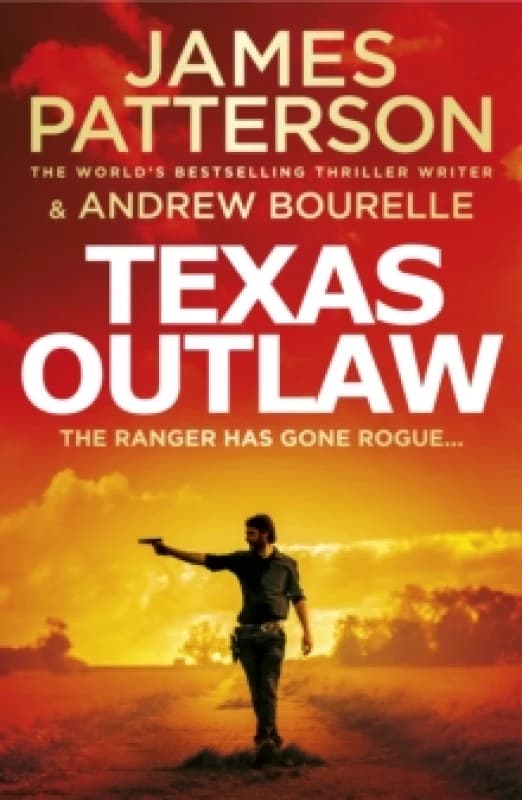 Texas Outlaw : The Ranger has gone rogue... Paperback / softback