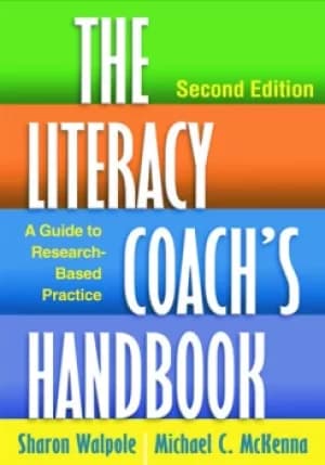 The Literacy Coach's HandbookA Guide to Research-Based Practice