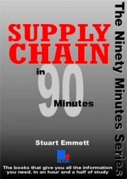 Supply Chain in 90 Minutes by Stuart Emmett Paperback