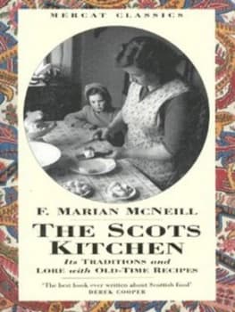 The Scots Kitchen by F.Marian Mcneill Book
