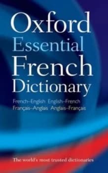 Oxford Essential French Dictionary by Oxford Dictionaries Paperback