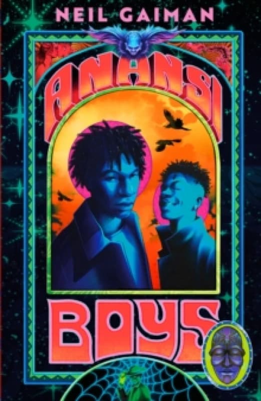 Anansi Boys. Hardback. By Neil Gaiman Books