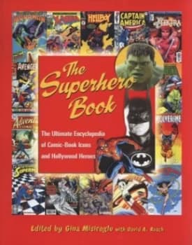 The Superhero Book by Gina Misiroglu Paperback