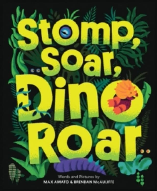 Stomp, Soar, Dino Roar Hardback