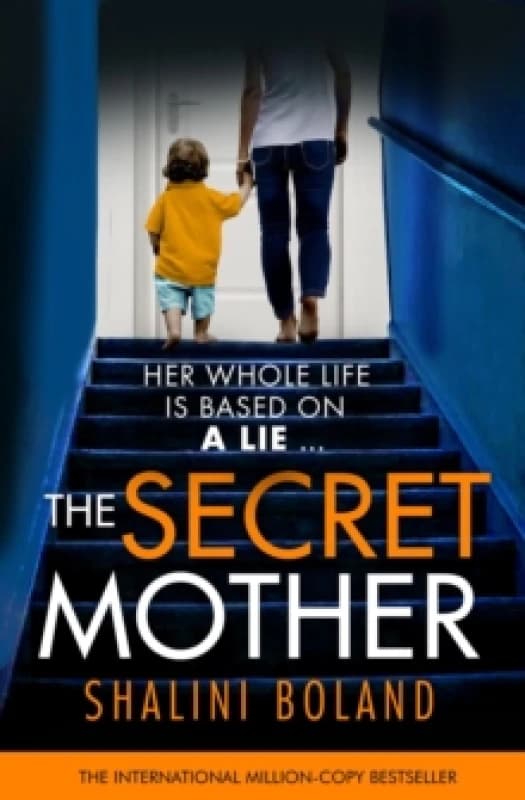 The Secret Mother : A gripping psychological thriller that will have you hooked Paperback / softback