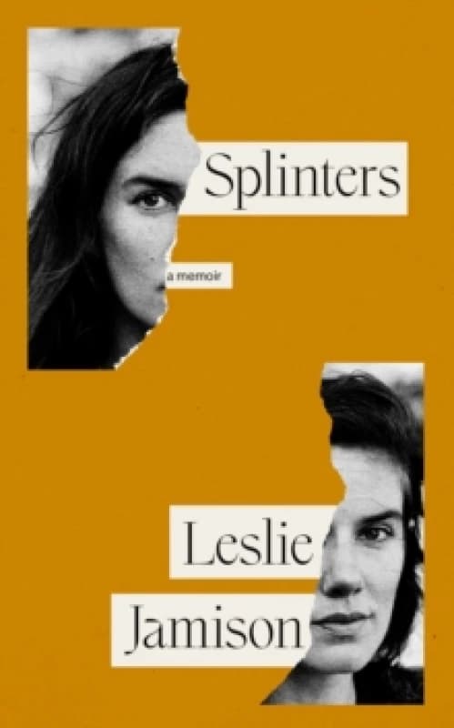 Splinters : A Memoir Hardback