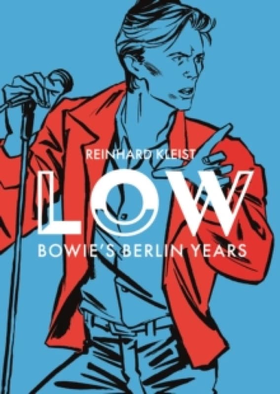 LOW : Bowie's Berlin Years Paperback / softback
