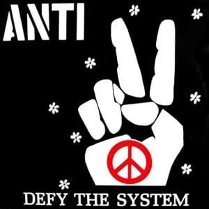 Anti - Defy The System Vinyl