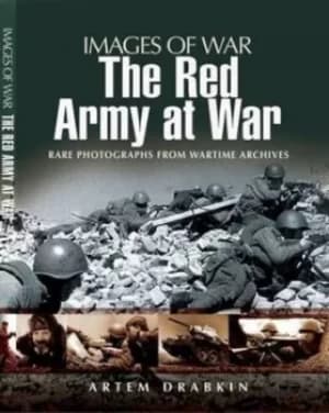 The Red Army at War by Artem Drabkin