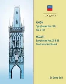 Haydn: Symphonies Nos. 100, 102, 103/...: Mozart: Symphonies Nos. 25 & 38/Eine Kleine Nachtmusik
