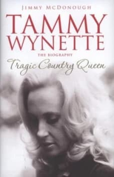 Tammy Wynette by Jimmy Mcdonough Hardback