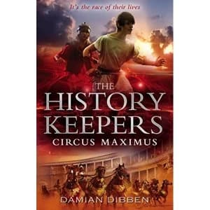 The History Keepers: Circus Maximus by Damian Dibben (Paperback, 2013)