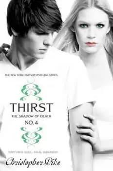 Thirst No. 4 by Christopher Pike