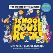 schoolhouse rock the updated official guide
