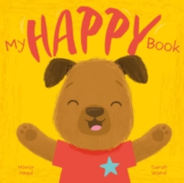 My Happy Book : A Picture Book on Understanding and Managing Emotions Paperback / softback